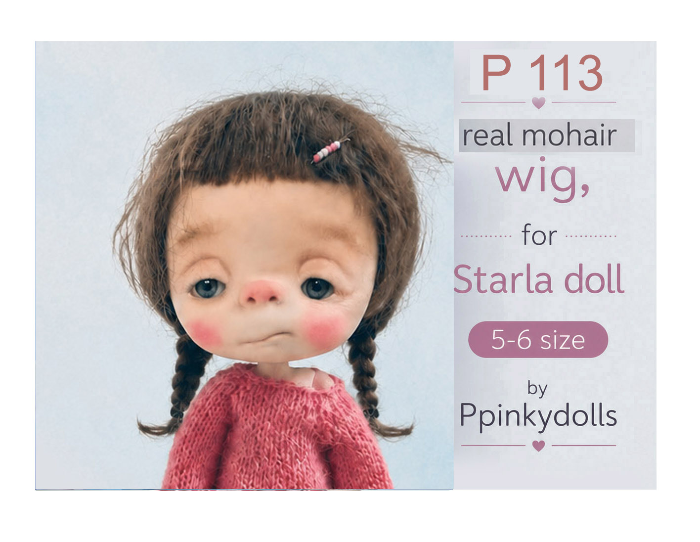 Handcrafted real mohair Wig for Starla Doll P113